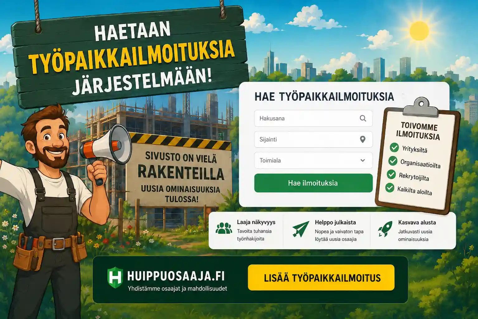 huippuosaaja.fi työnhakuilmoitus ja haku on nyt avattu kaikille käyttäjille